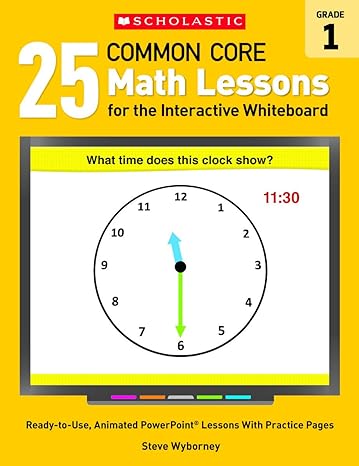 25 common core math lessons for the interactive whiteboard grade 1 ready to use animated powerpoint lessons