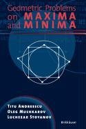 geometric problems on maxima and minima 1st edition titu andreescu ,oleg mushkarov ,luchezar stoyanov