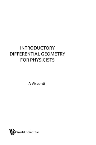 introductory differential geometry for physicists 1st edition a visconti 9971501872, 978-9971501877