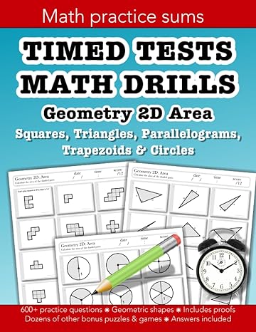timed tests math drills geometry 2d area squares triangles parallelograms trapezoids and circles education