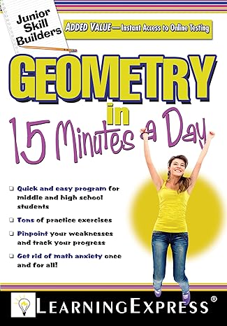 geometry in 15 minutes a day 1st edition learningexpress 1576857662, 978-1576857663