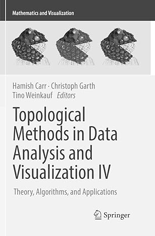 topological methods in data analysis and visualization iv theory algorithms and applications 1st edition