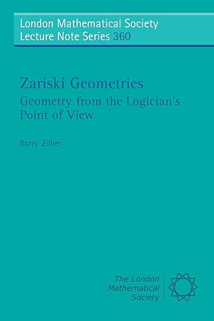 zariski geometries geometry from the logicians point of view 1st edition boris zilber 0521735602,