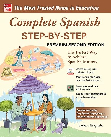 complete spanish step by step premium 2nd edition barbara bregstein 1260463133, 978-1260463132