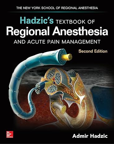 hadzics textbook of regional anesthesia and acute pain management 2nd edition admir hadzic 0071717595,