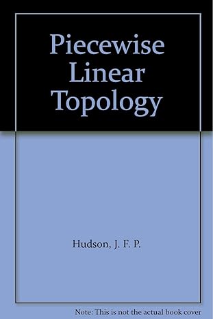 piecewise linear topology 1st edition j f p hudson b000vinyig