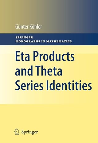 eta products and theta series identities 2011th edition gunter kohler 3642266290, 978-3642266294