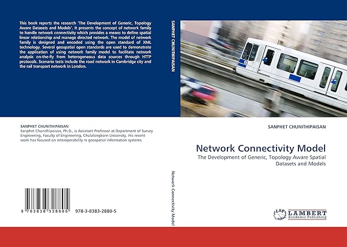 network connectivity model the development of generic topology aware spatial datasets and models 1st edition