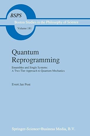 quantum reprogramming ensembles and single systems a two tier approach to quantum mechanics 1st edition e j