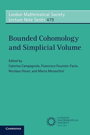 bounded cohomology and simplicial volume new edition caterina campagnolo 100918329x, 978-1009183291