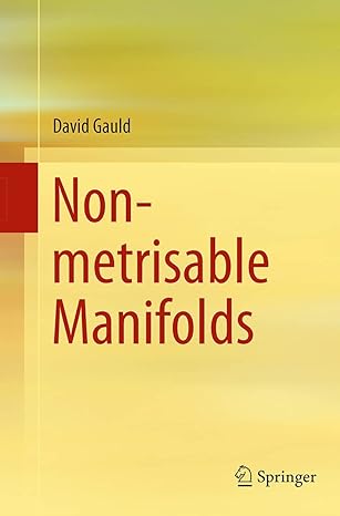 non metrisable manifolds 1st edition david gauld 9811011524, 978-9811011528