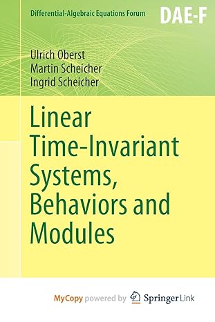 linear time invariant systems behaviors and modules 1st edition ulrich oberst ,martin scheicher ,ingrid