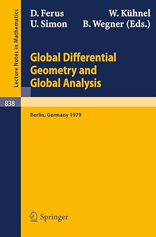 global differential geometry and global analysis proceedings of the colloquium held at the technical