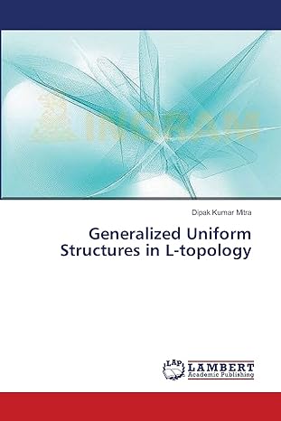 generalized uniform structures in l topology 1st edition dipak kumar mitra 3659413674, 978-3659413674