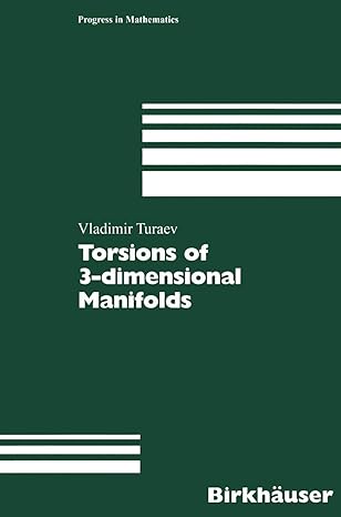 torsions of 3 dimensional manifolds 2002nd edition vladimir turaev 3034893981, 978-3034893985