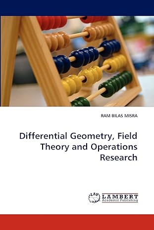 differential geometry field theory and operations research 1st edition ram bilas misra 3844301356,