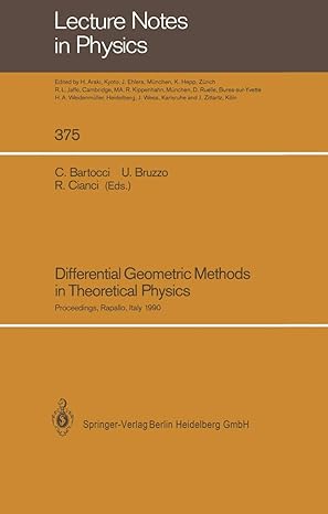 differential geometric methods in theoretical physics proceedings of the 19th international conference held
