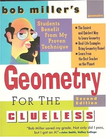 bob millers geometry for the clueless 2nd edition bob miller b00a1a98ne