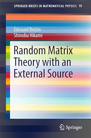 random matrix theory with an external source 1st edition edouard brezin ,shinobu hikami 9811033153,