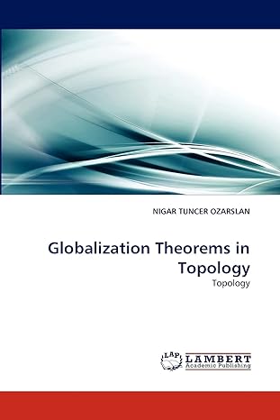 globalization theorems in topology topology 1st edition nigar tuncer ozarslan 3838354451, 978-3838354453