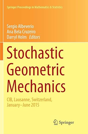 stochastic geometric mechanics cib lausanne switzerland january june 2015 1st edition sergio albeverio ,ana