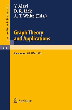 graph theory and applications proceedings of the conference at western michigan university may 10 13 1972