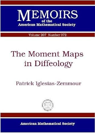 the moment maps in diffeology 1st edition patrick iglesias zemmour 0821847090, 978-0821847091