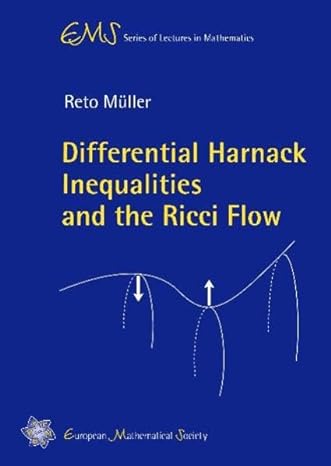 differential harnack inequalities and the ricci flow 1st edition reto muller 3037190302, 978-3037190302