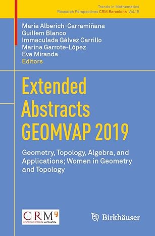 extended abstracts geomvap 2019 geometry topology algebra and applications women in geometry and topology 1st