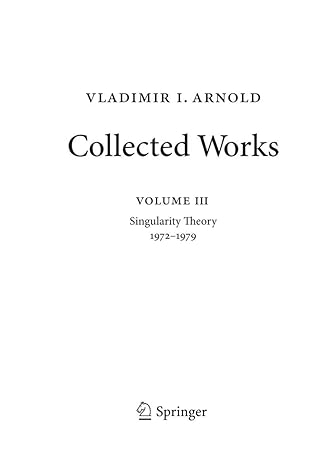 vladimir arnold collected works singularity theory 1972 1979 1st edition vladimir i arnold ,alexander b