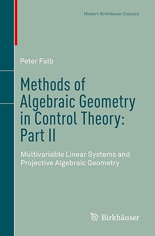 methods of algebraic geometry in control theory part ii multivariable linear systems and projective algebraic
