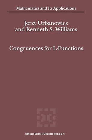 congruences for l functions 1st edition jerzy urbanowicz ,kenneth s williams 9048154901, 978-9048154906