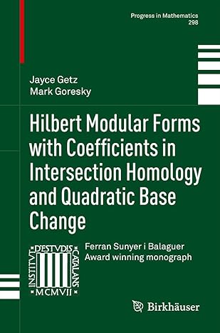hilbert modular forms with coefficients in intersection homology and quadratic base change 1st edition jayce