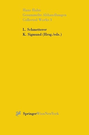 gesammelte abhandlungen iii collected works iii 1st. aufl. 1997th edition hans hahn ,leopold schmetterer