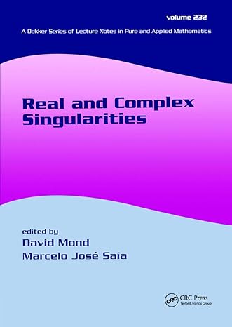 real and complex singularities the sixth workshop at sao carlos 1st edition david mond ,marcelo saia