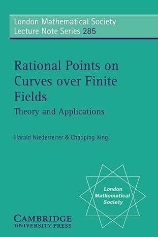 rational points on curves over finite fields theory and applications 1st edition harald niederreiter
