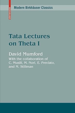 tata lectures on theta i 1st edition david mumford ,c musilim norie previatom stillman 0817645721,
