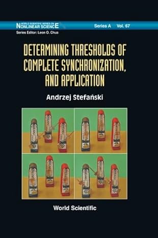 determining thresholds of complete synchronization and application 1st edition andrzej stefanski b00kekjpio