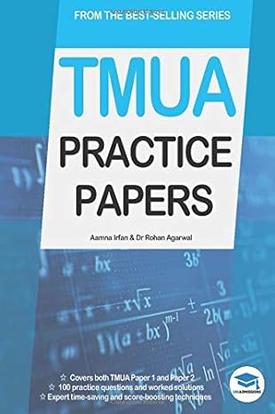 tmua practice papers 5 full length mock papers for the test of mathematics for university admission 1st