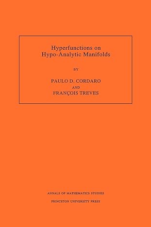 hyperfunctions on hypo analytic manifolds am 136 1st edition paulo cordaro ,francois treves 069102992x,