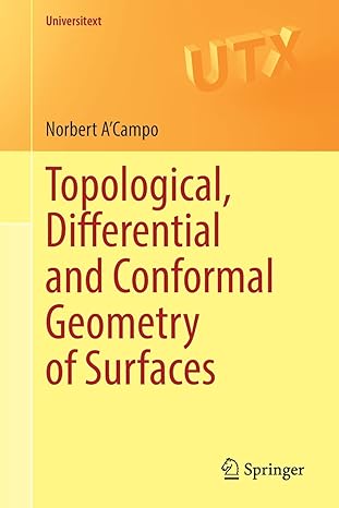 topological differential and conformal geometry of surfaces 1st edition norbert a'campo 3030890317,