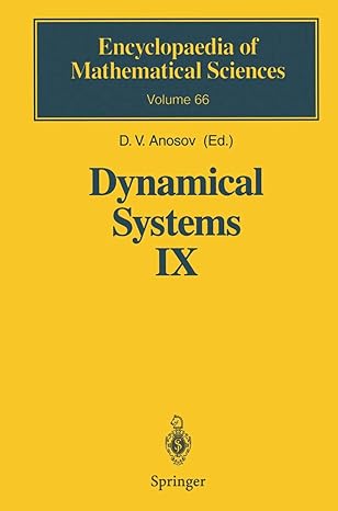 dynamical systems ix with hyperbolic behaviour encyclopaedia of mathematical sciences 66 1st edition d v