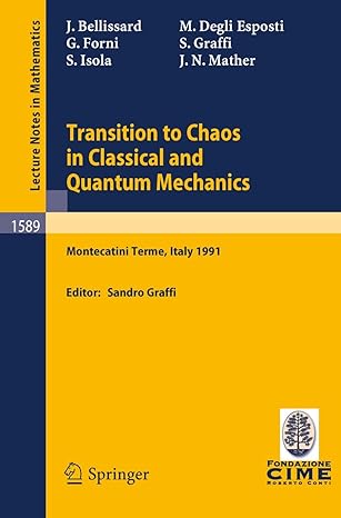 transition to chaos in classical and quantum mechanics lectures given at the 3rd session of the centro
