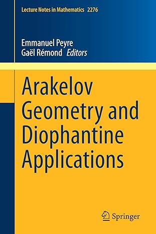arakelov geometry and diophantine applications 1st edition emmanuel peyre ,gael remond 3030575586,