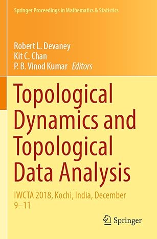 topological dynamics and topological data analysis iwcta 2018 kochi india december 9 11 1st edition robert l