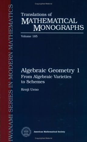 algebraic geometry 1 from algebraic varieties to schemes translations of mathematical monographs volume 1