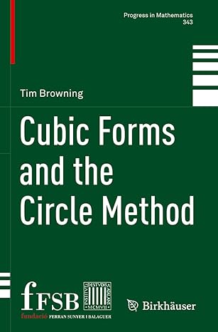 cubic forms and the circle method 1st edition tim browning 3030868745, 978-3030868741
