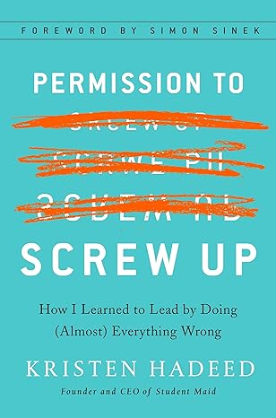 permission to screw up mr exp 1st edition kristen hadeed 052553329x, 978-0525533290