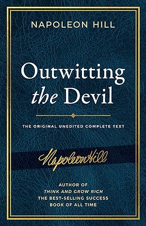 outwitting the devil the complete text reproduced from napoleon hills original manuscript 1st edition