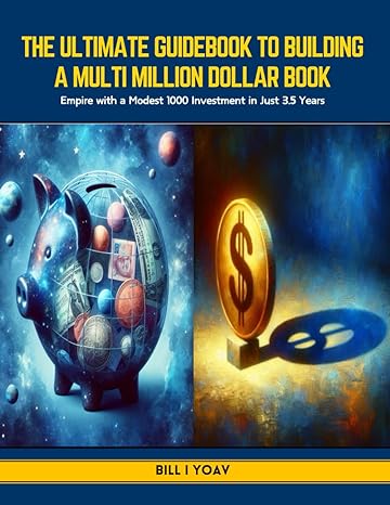 the ultimate guidebook to building a multi million dollar book empire with a modest 1000 investment in just 3